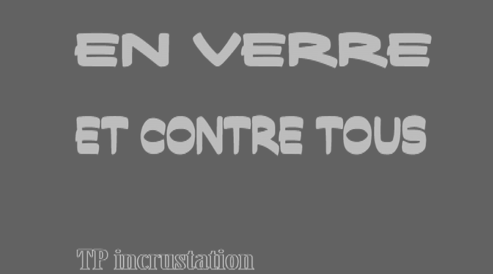en verre